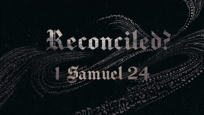 Reconciled 1Samual24
